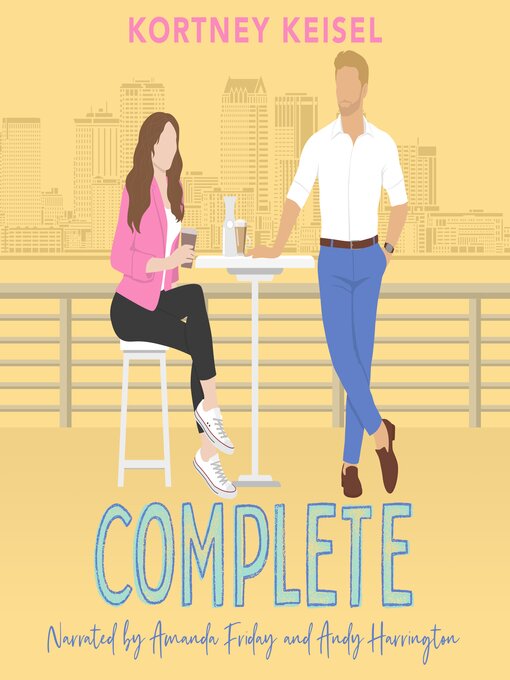 Title details for Complete by Kortney Keisel - Available